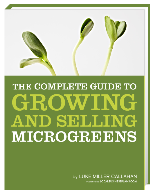 Cover - The Complete Guide to Growing and Selling Microgreens