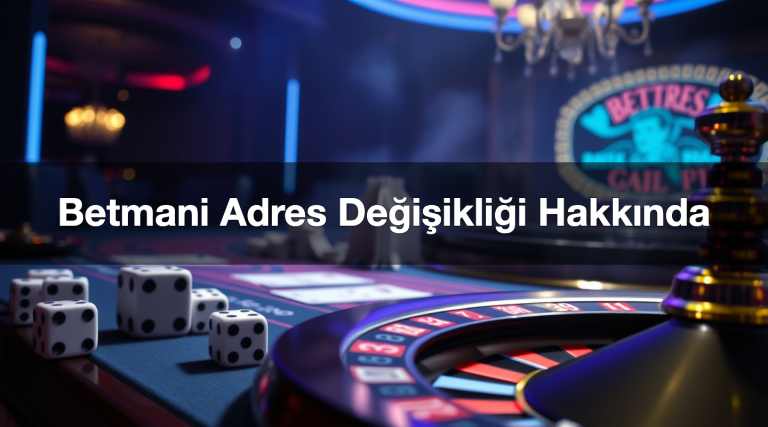 betmani adres de i ikli i hakk nda 1783517351311