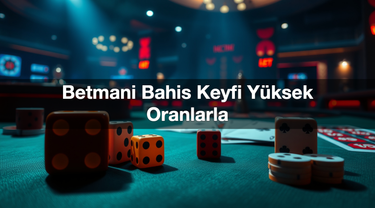 betmani bahis keyfi y ksek oranlarla 1783517257234