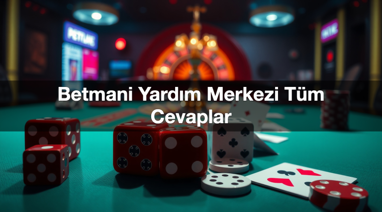 betmani yard m merkezi t m cevaplar 1783517583134