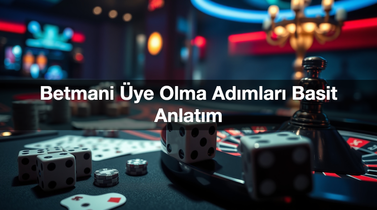 betmani ye olma ad mlar basit anlat m 1783517556900